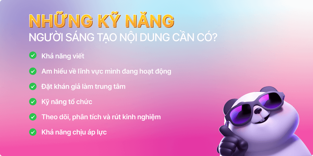 Kỹ năng nên có đối với nghề sáng tạo nội dung số